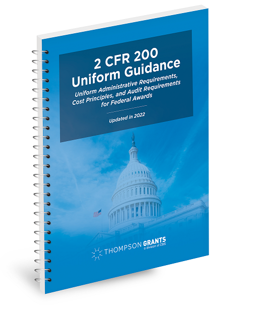 2 CFR 200 Uniform Guidance:<br/> Updated in 2022