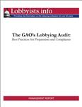 The GAO's Lobbying Audit: Best Practices for Preparation and Compliance